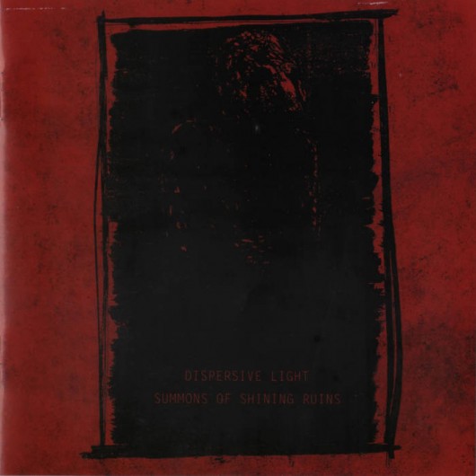 DISPERSIVE LIGHT ​/ ​SUMMONS OF SHINIG RUINS - split CD