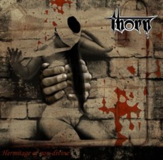 THE THORN - Hermitage of Non-Divine