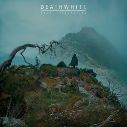 DEATHWITE - Grey Everlasting