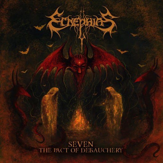 ECNEPHIAS - Seven – The Pact Of Debauchery