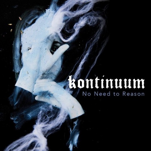 KONTINUUM - No Need To Reason