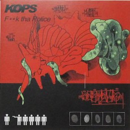 KOPS ‎– F**k Tha Police