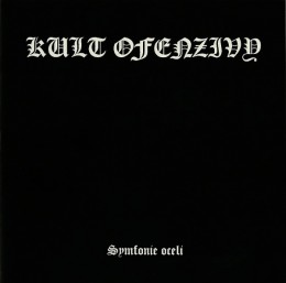 KULT OFENZIVY - Symfonie oceli