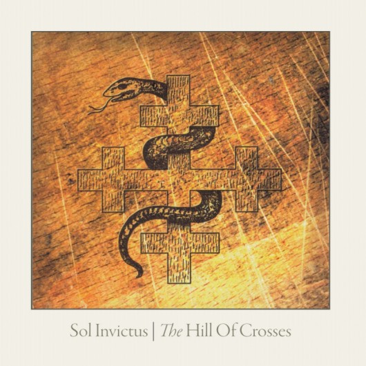 SOL INVICTUS - The Hill of Crosses 2CD