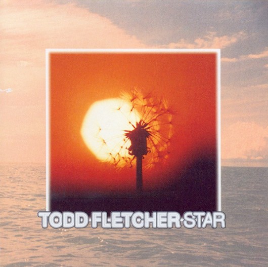 TODD FLETCHER ‎– Star