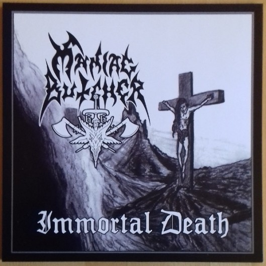 MANIAC BUTCHER - Immortal Death LP