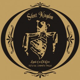 SILENT KINGDOM ‎– Legend Of An Old Grave LP