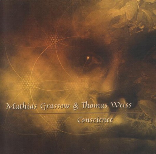 MATHIAS GRASSOW & THOMAS WEISS ‎– Conscience